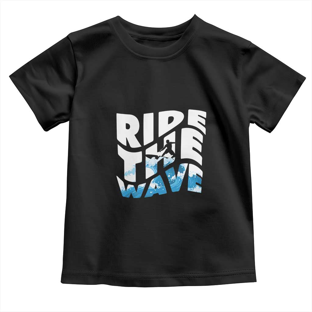 Surfing Toddler T Shirt Ride The Wave Surfer Boardsport Wave TS11 Black Print Your Wear
