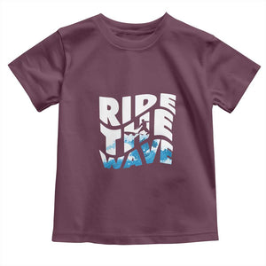 Surfing Toddler T Shirt Ride The Wave Surfer Boardsport Wave TS11 Maroon Print Your Wear