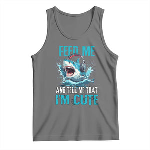 Shark Lover Tank Top Feed Me And Tell Me That I'm Cute Ocean TS11 Black Heather Print Your Wear