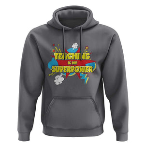 Teachers Hoodie Teaching Is My Super Power Retro Comic TS11 Charcoal Print Your Wear