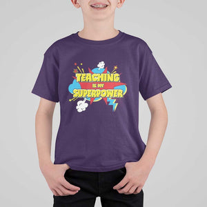 Teachers T Shirt For Kid Teaching Is My Super Power Retro Comic TS11 Purple Print Your Wear