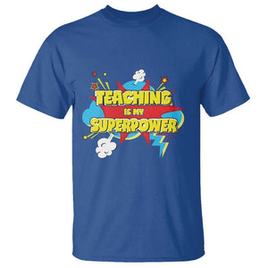 Teachers T Shirt Teaching Is My Super Power Retro Comic TS11 Royal Blue Print Your Wear