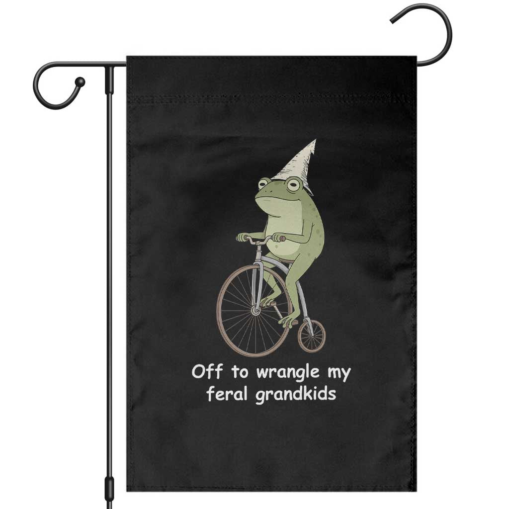 Off To Wrangle My Feral Grandkids Funny Grandparents Frog Garden Flag TS11 Black Print Your Wear