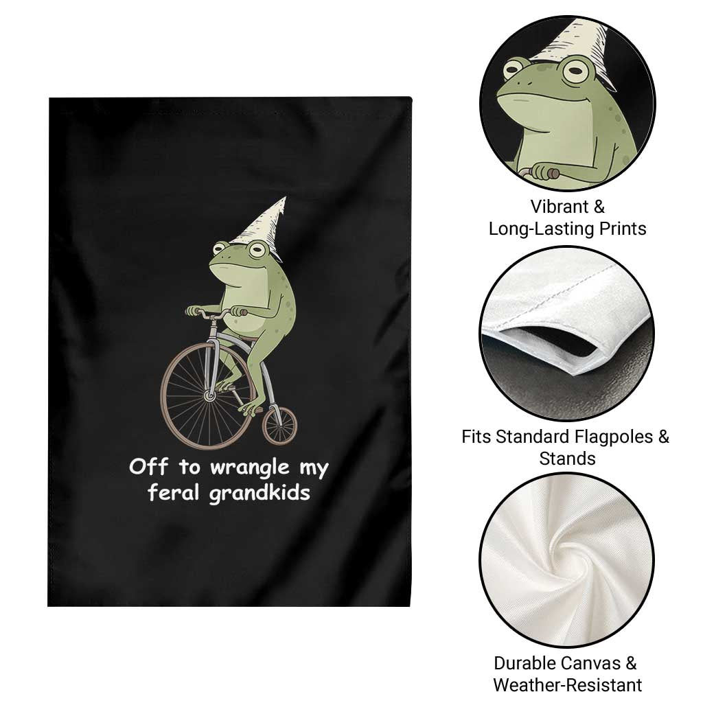 Off To Wrangle My Feral Grandkids Funny Grandparents Frog Garden Flag TS11 Print Your Wear