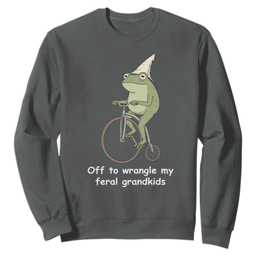 Off To Wrangle My Feral Grandkids Funny Grandparents Frog Sweatshirt