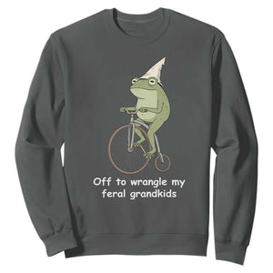 Off To Wrangle My Feral Grandkids Funny Grandparents Frog Sweatshirt