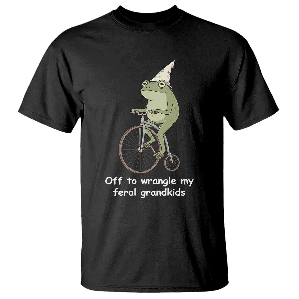 Off To Wrangle My Feral Grandkids Funny Grandparents Frog T Shirt TS11 Black Print Your Wear