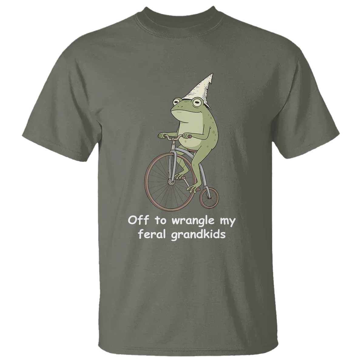 Off To Wrangle My Feral Grandkids Funny Grandparents Frog T Shirt TS11 Military Green Print Your Wear