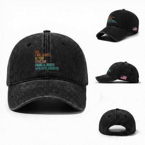 Dad I Will Always Be Your Financial Burden Washed Cotton Baseball Cap Funny Girl Dad TS11 Washed Cap Universal Fit Black Print Your Wear