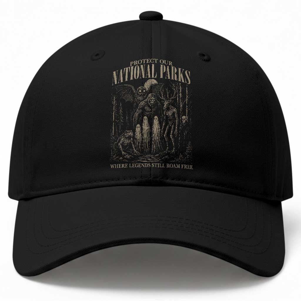 Protect Our National Parks Funny Cryptid Weirdcore Baseball Cap Where Legends Still Roam Free Bigfoot Monthman TS11 Print Your Wear