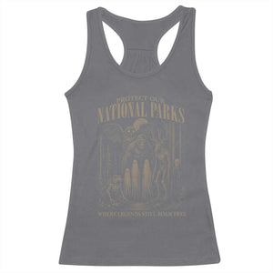 Protect Our National Parks Funny Cryptid Weirdcore Racerback Tank Top Where Legends Still Roam Free Bigfoot Monthman