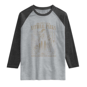 Protect Our National Parks Funny Cryptid Weirdcore Raglan Shirt Where Legends Still Roam Free Bigfoot Monthman