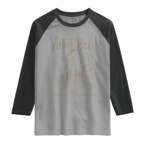 Protect Our National Parks Funny Cryptid Weirdcore Raglan Shirt Where Legends Still Roam Free Bigfoot Monthman
