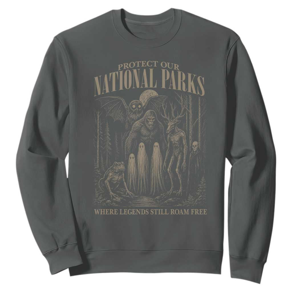 Protect Our National Parks Funny Cryptid Weirdcore Sweatshirt Where Legends Still Roam Free Bigfoot Monthman