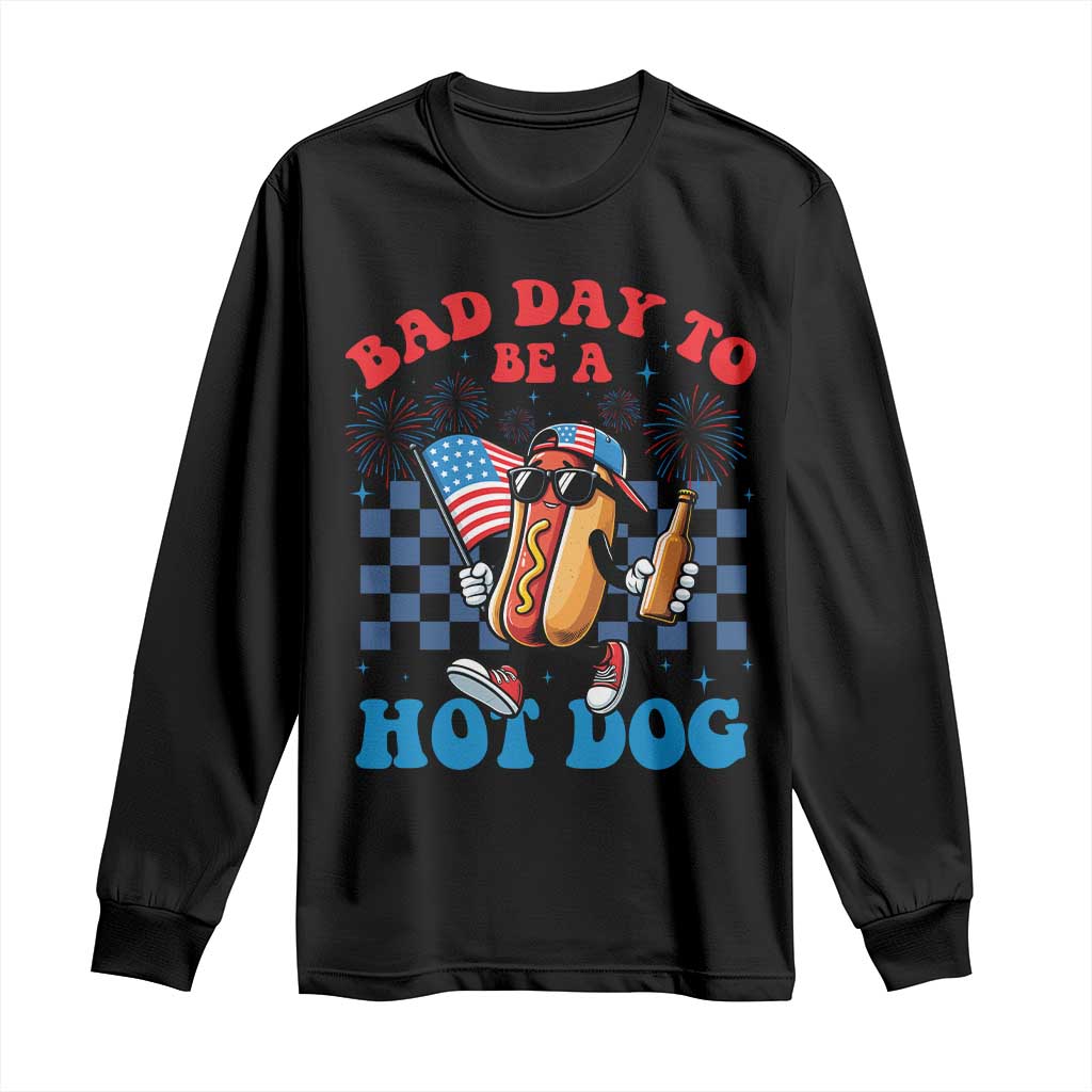 Bad Day To Be A Hot Dog 4th of July Long Sleeve Shirt Funny BBQ Grilling
