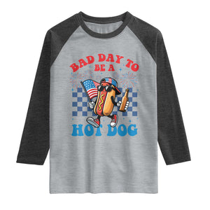 Bad Day To Be A Hot Dog 4th of July Raglan Shirt Funny BBQ Grilling