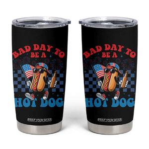 Bad Day To Be A Hot Dog 4th of July Tumbler Cup Funny BBQ Grilling