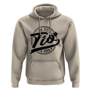 Uncle Hoodie Best Tio Ever Vintage Spanish Latin Mexican TS11 Sand Print Your Wear