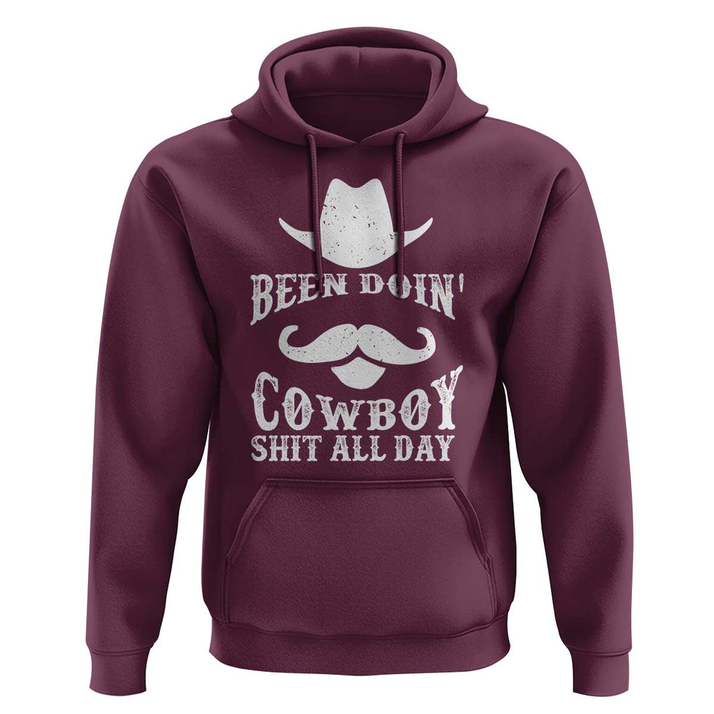 Funny Cowboy Hoodie Been Doin' Cowboy Shit Western Retro Hat TS11 Maroon Print Your Wear