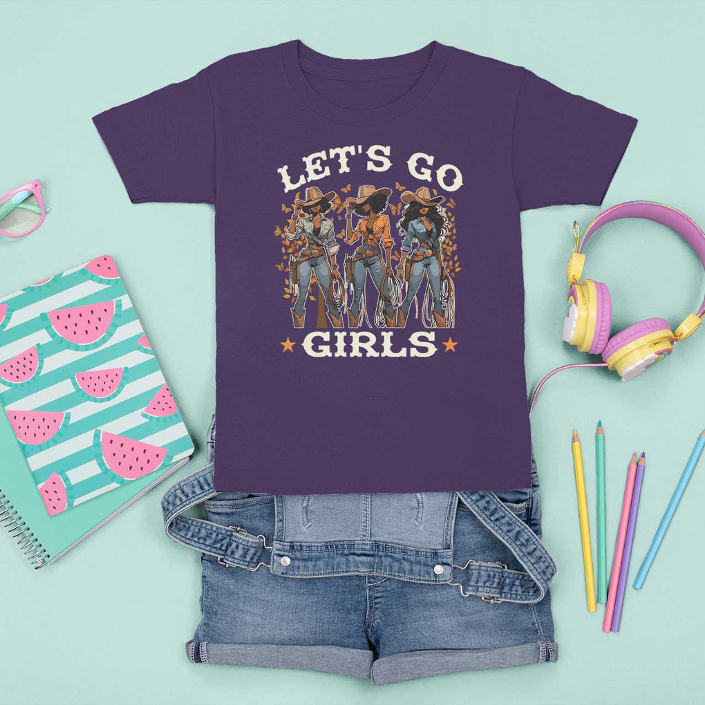 Black Cowgirl T Shirt For Kid Let's Go Girl Black History Texas Country TS11 Purple Print Your Wear
