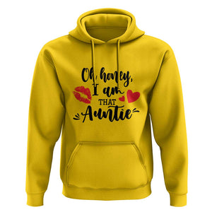 Aunt Hoodie Oh Honey I'm That Auntie Heart Lips TS11 Daisy Print Your Wear