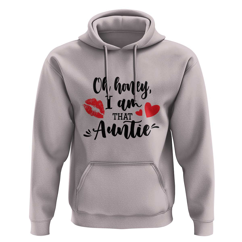 Aunt Hoodie Oh Honey I'm That Auntie Heart Lips TS11 Ice Gray Print Your Wear