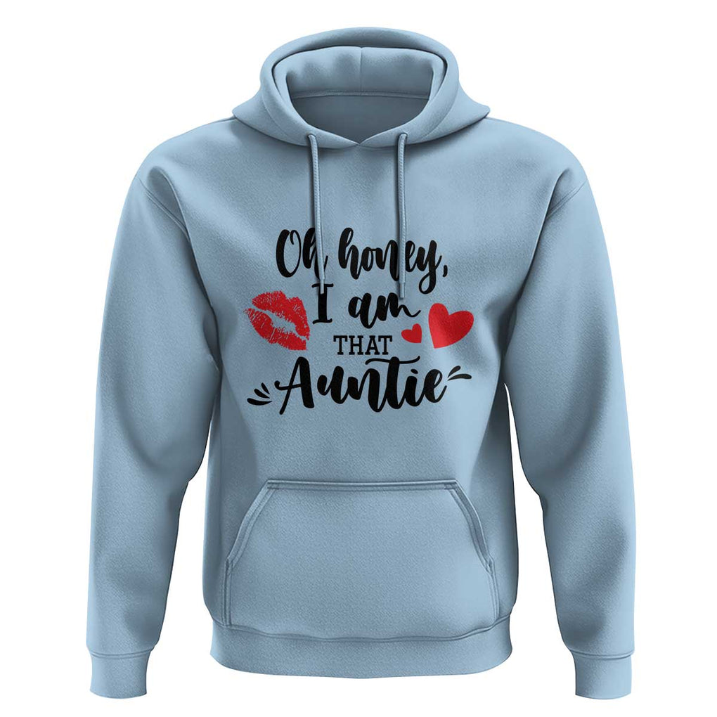 Aunt Hoodie Oh Honey I'm That Auntie Heart Lips TS11 Light Blue Print Your Wear
