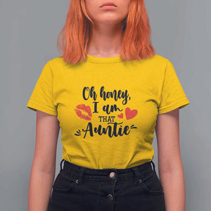 Aunt T Shirt For Women Oh Honey I'm That Auntie Heart Lips TS11 Daisy Print Your Wear