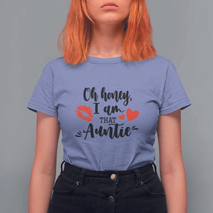 Aunt T Shirt For Women Oh Honey I'm That Auntie Heart Lips TS11 Violet Print Your Wear