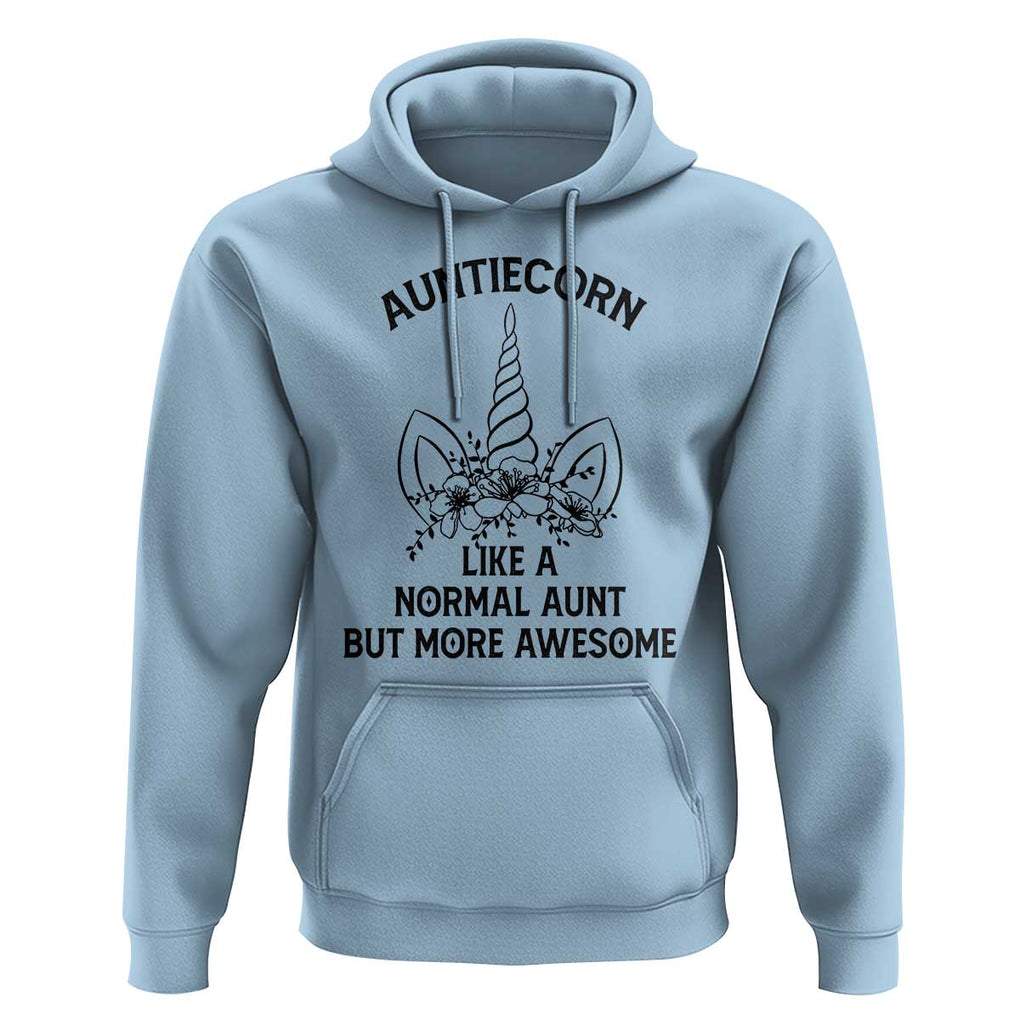 Aunt Unicorn Hoodie Aunticorn Like A Normal Aunt Only More Awesome TS11 Light Blue Print Your Wear