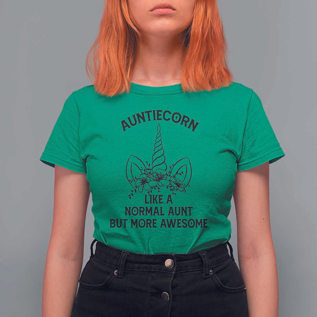 Aunt Unicorn T Shirt For Women Aunticorn Like A Normal Aunt Only More Awesome TS11 Irish Green Print Your Wear