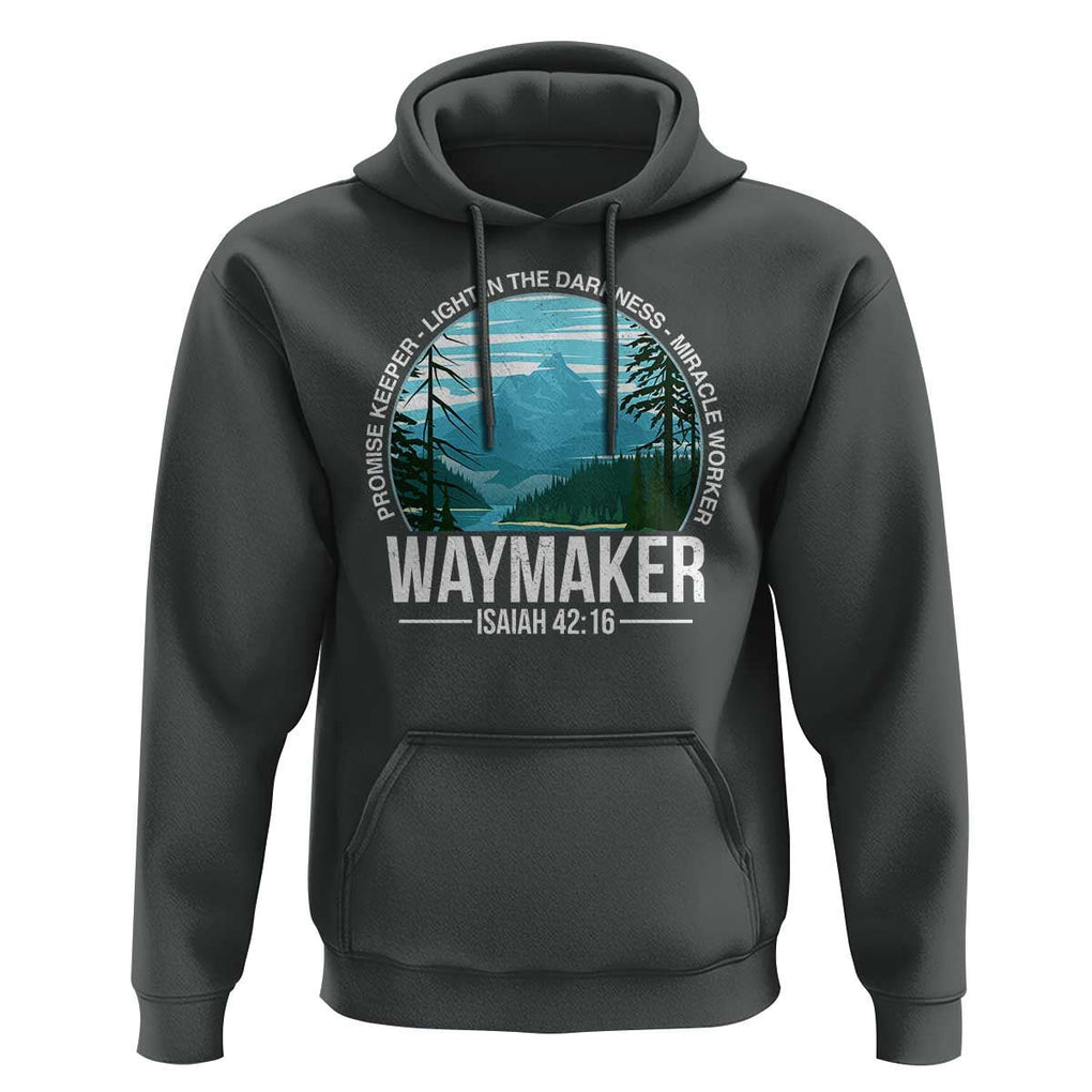 Christian Hoodie Waymaker Promise Keeper Light In The Darkness Miracle Worker Bible Verse TS11 Dark Heather Print Your Wear