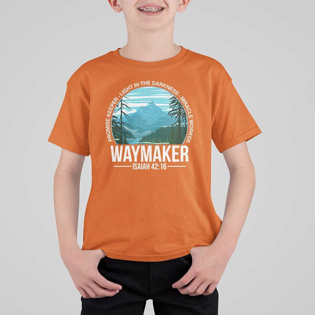 Christian T Shirt For Kid Waymaker Promise Keeper Light In The Darkness Miracle Worker Bible Verse TS11 Orange Print Your Wear