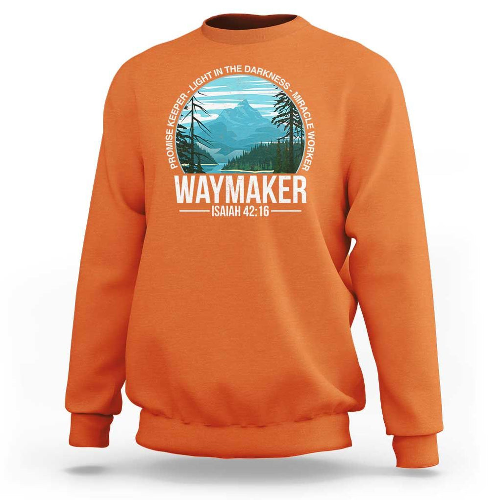 Christian Sweatshirt Waymaker Promise Keeper Light In The Darkness Miracle Worker Bible Verse TS11 Orange Print Your Wear
