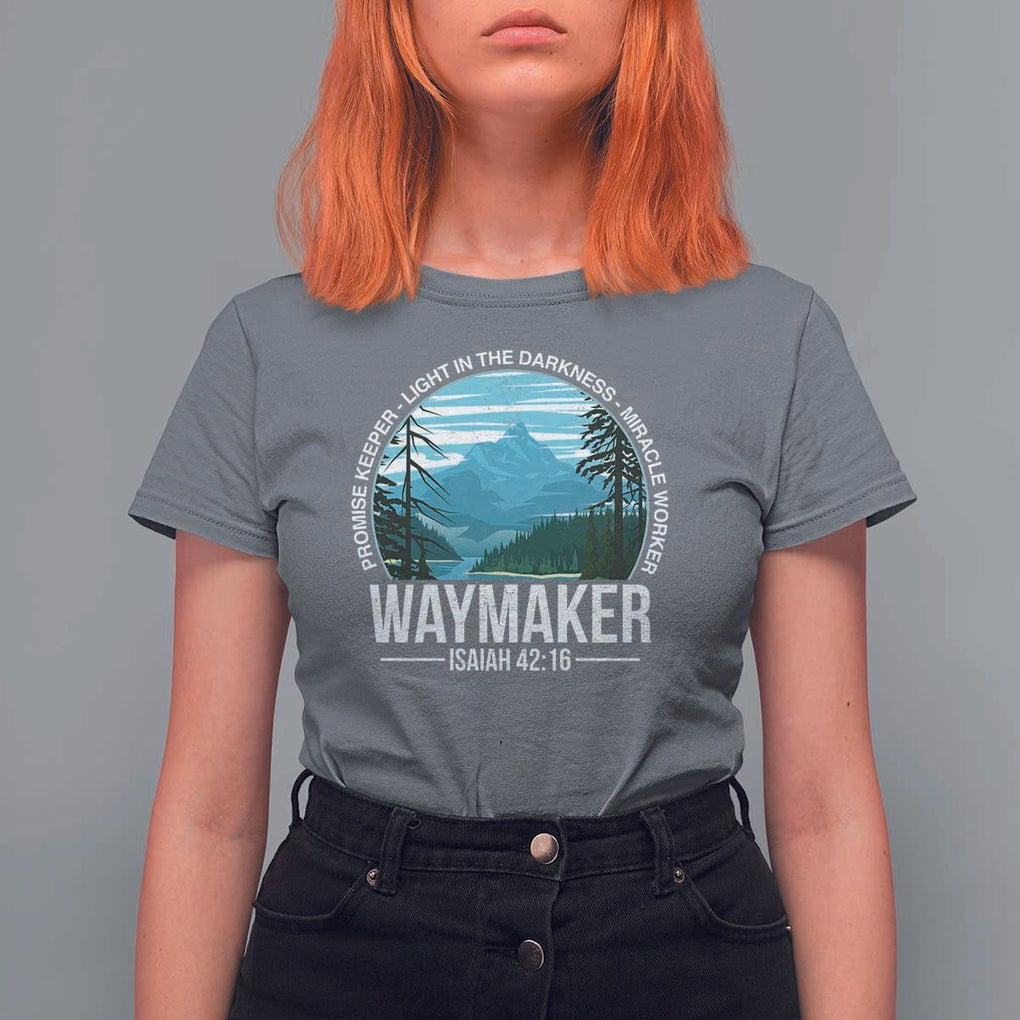 Christian T Shirt For Women Waymaker Promise Keeper Light In The Darkness Miracle Worker Bible Verse TS11 Charcoal Print Your Wear