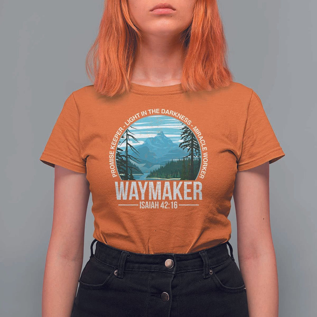 Christian T Shirt For Women Waymaker Promise Keeper Light In The Darkness Miracle Worker Bible Verse TS11 Orange Print Your Wear