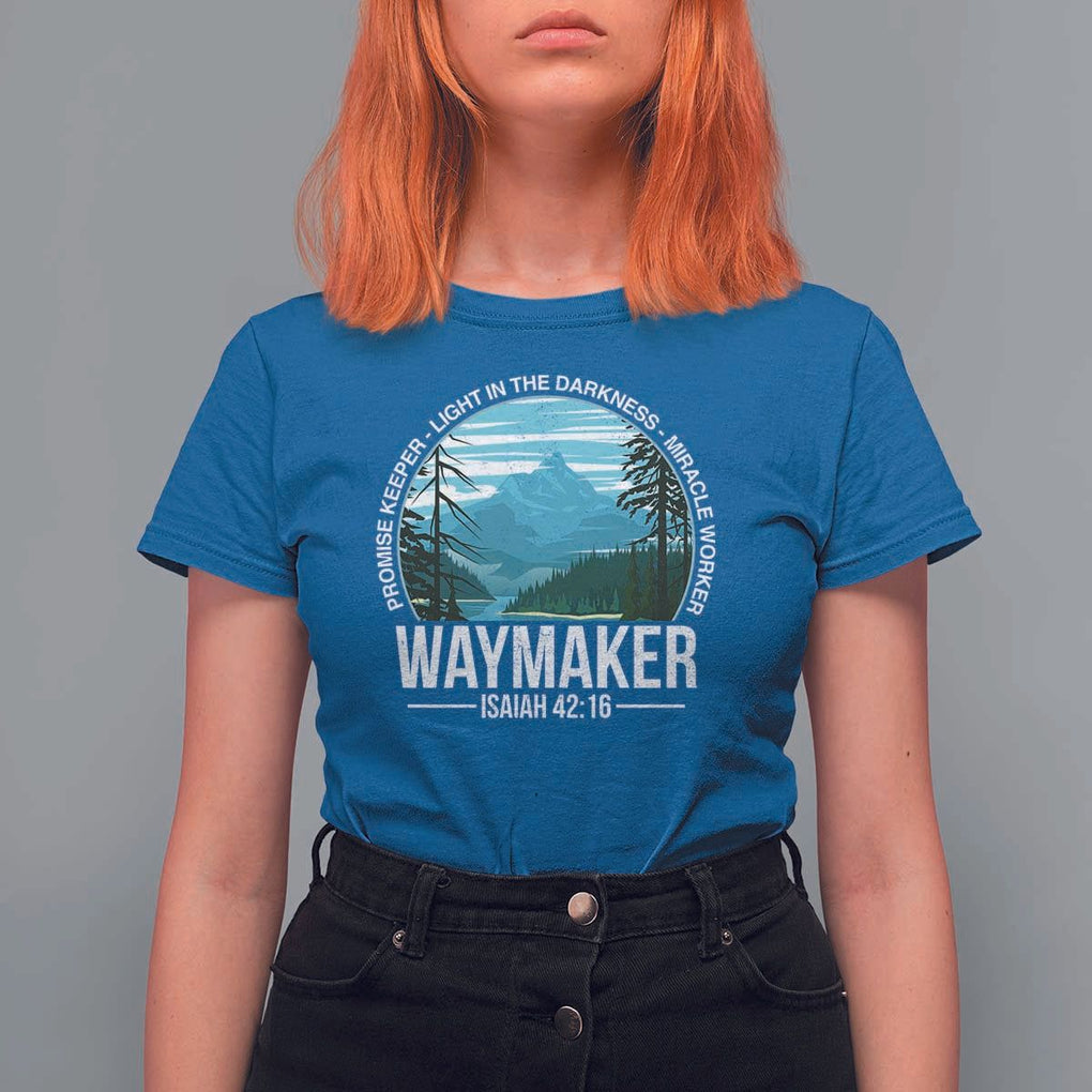 Christian T Shirt For Women Waymaker Promise Keeper Light In The Darkness Miracle Worker Bible Verse TS11 Royal Blue Print Your Wear