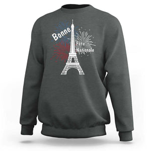 Eiffel Tower France Sweatshirt Bonne Fete Natiionale Paris Bastille Day TS11 Dark Heather Print Your Wear