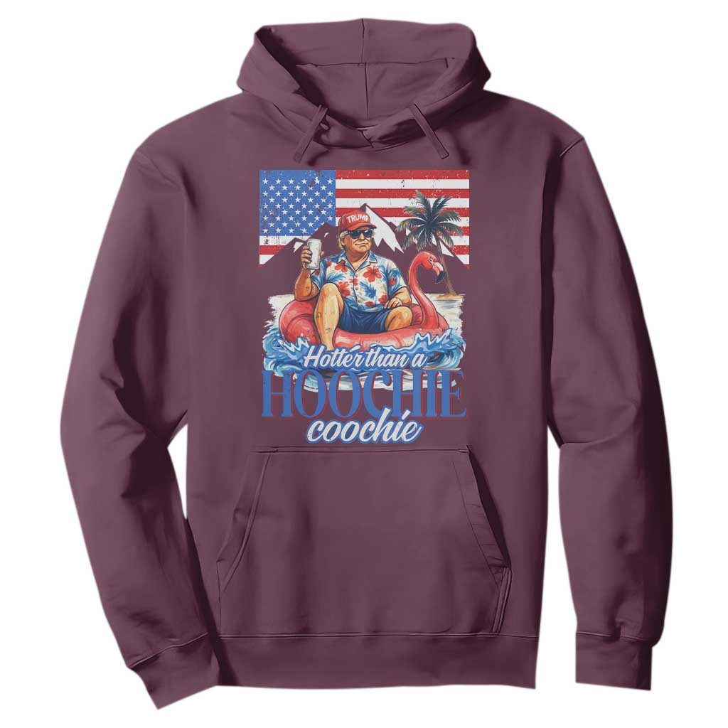 Funny Trump Beer Summer Vibes Hoodie Hotter Than A Hoochie Trump Coochie TS11 Maroon Print Your Wear