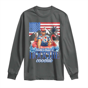 Funny Trump Beer Summer Vibes Long Sleeve Shirt Hotter Than A Hoochie Trump Coochie TS11 Dark Heather Print Your Wear