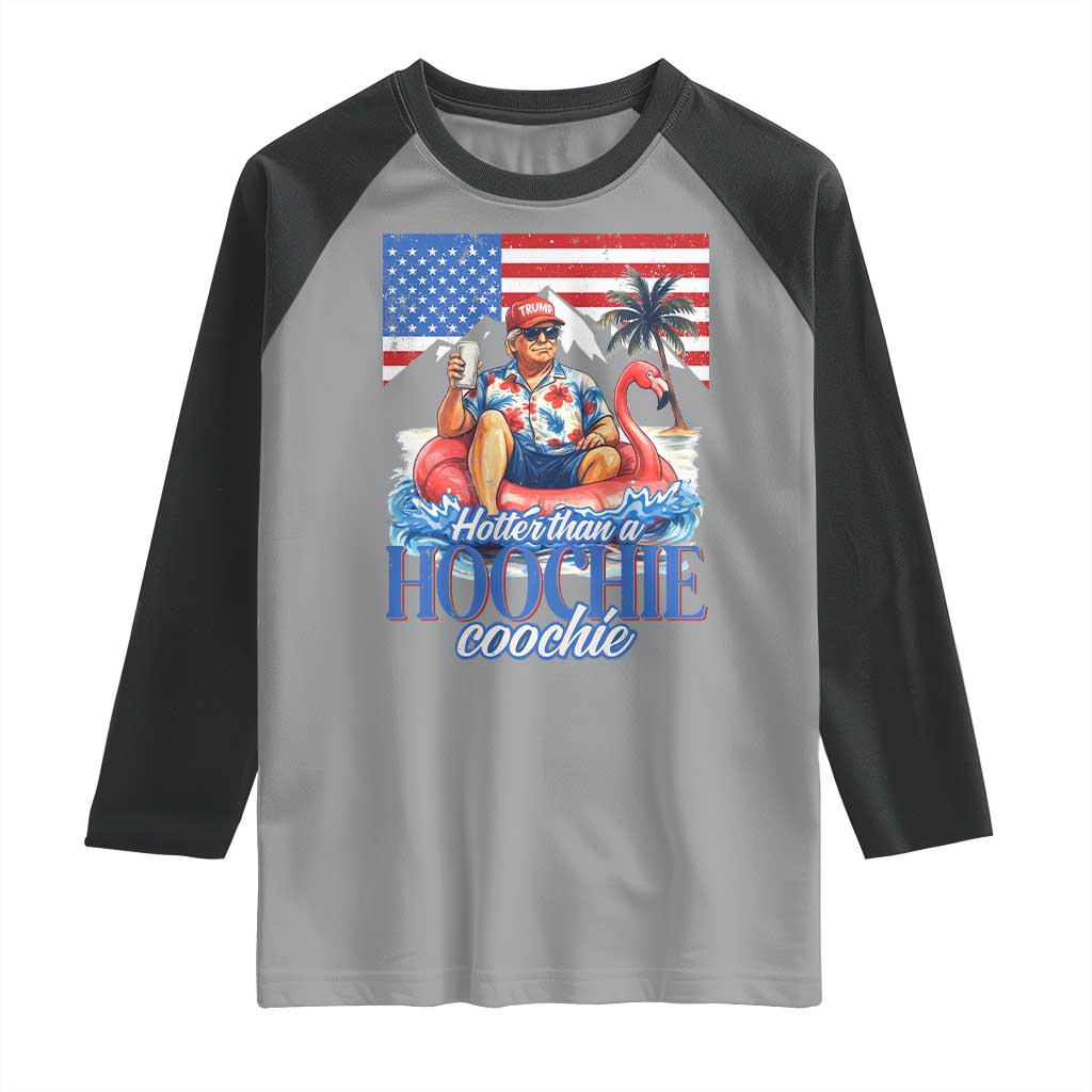 Funny Trump Beer Summer Vibes Raglan Shirt Hotter Than A Hoochie Trump Coochie TS11 Sport Gray Black Print Your Wear