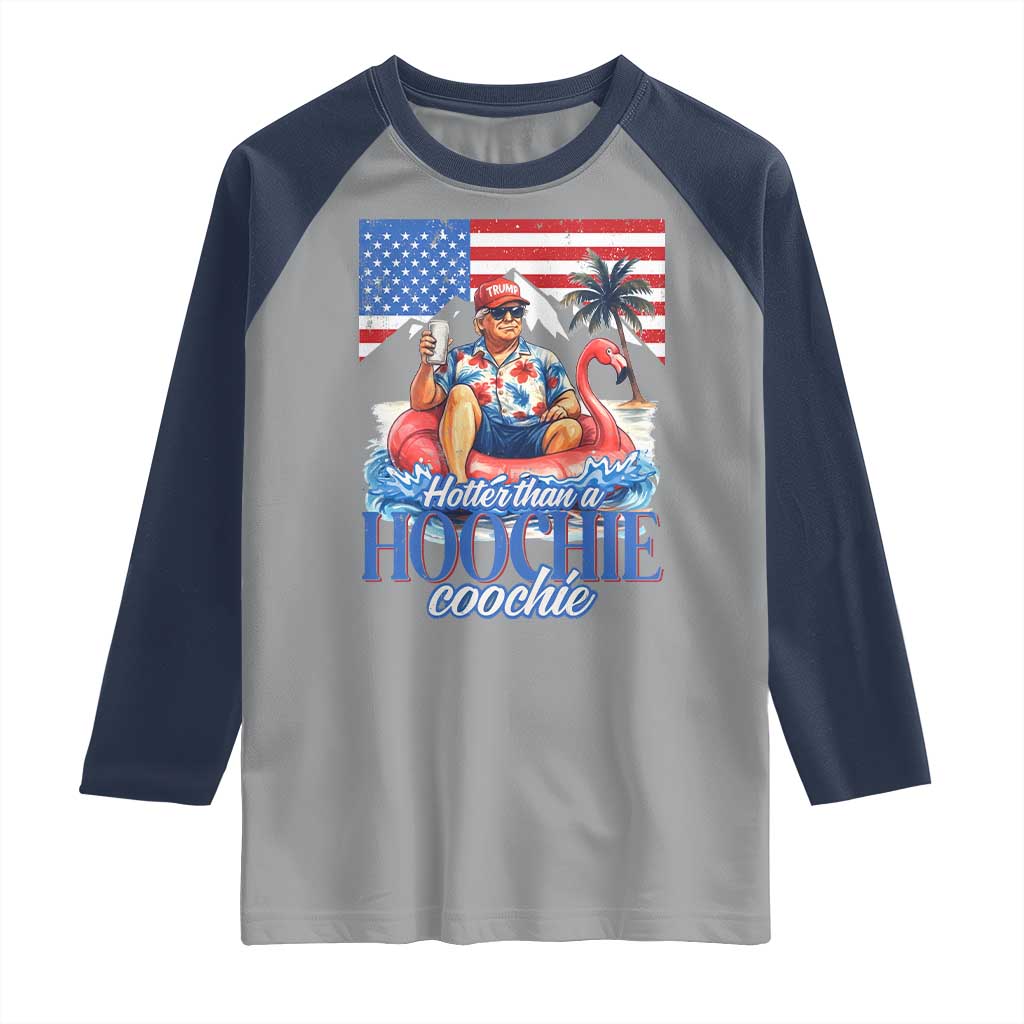 Funny Trump Beer Summer Vibes Raglan Shirt Hotter Than A Hoochie Trump Coochie TS11 Sport Gray Navy Print Your Wear
