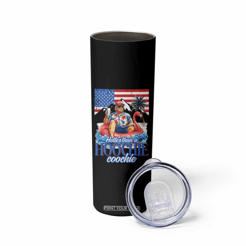 Funny Trump Beer Summer Vibes Skinny Tumbler Hotter Than A Hoochie Trump Coochie TS11 Print Your Wear