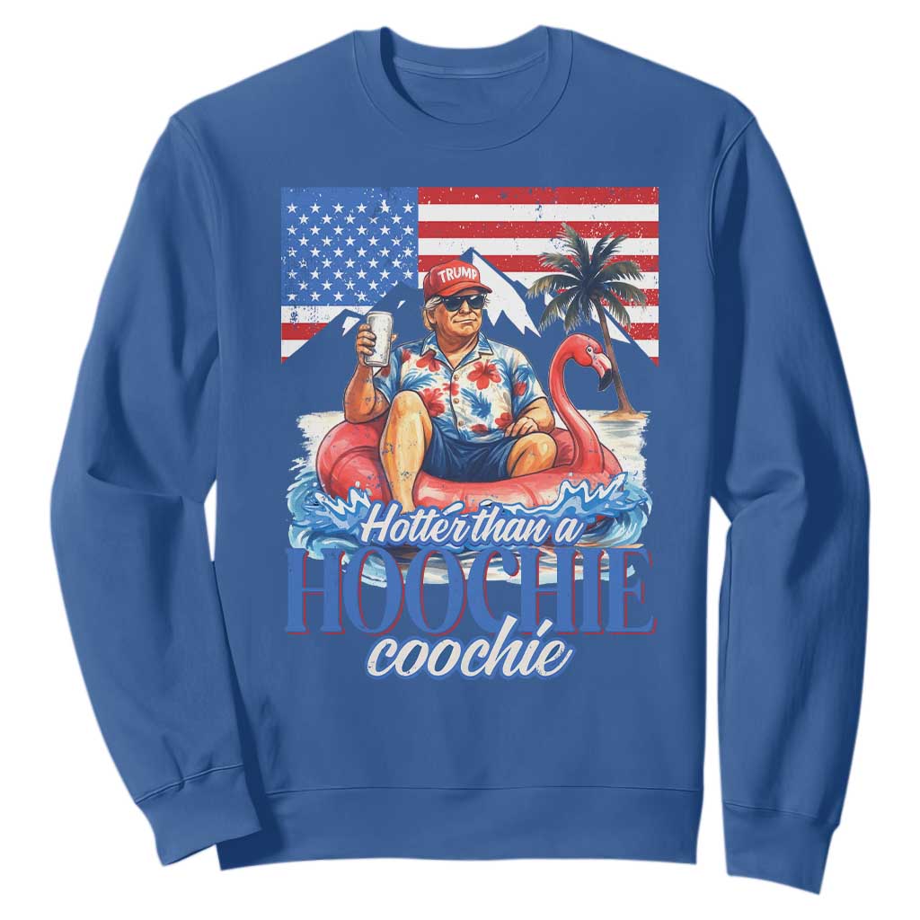 Funny Trump Beer Summer Vibes Sweatshirt Hotter Than A Hoochie Trump Coochie TS11 Royal Blue Print Your Wear