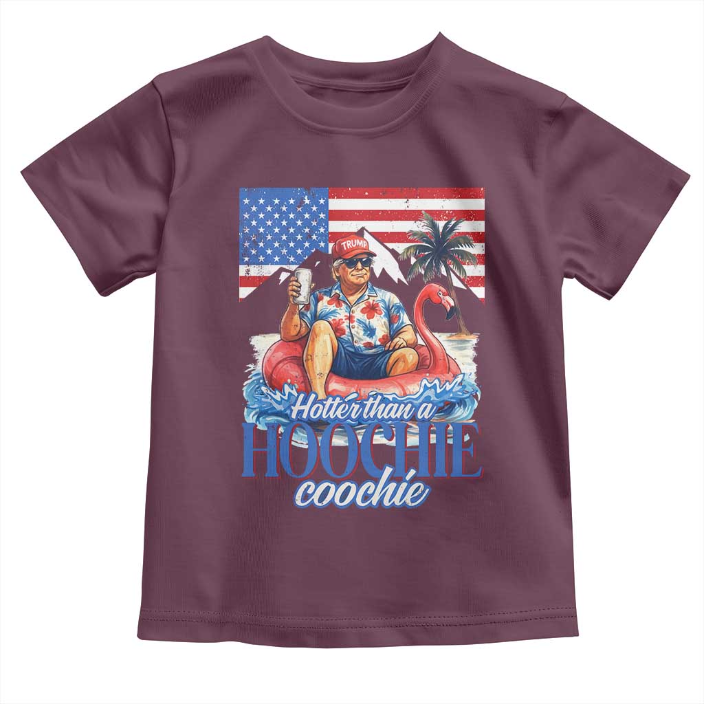 Funny Trump Beer Summer Vibes Toddler T Shirt Hotter Than A Hoochie Trump Coochie TS11 Maroon Print Your Wear