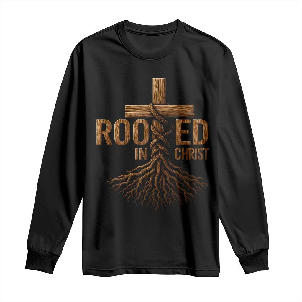 Rooted In Christ Long Sleeve Shirt Vintage Jesus Christian Cross Bible Verse TS11 Black Print Your Wear
