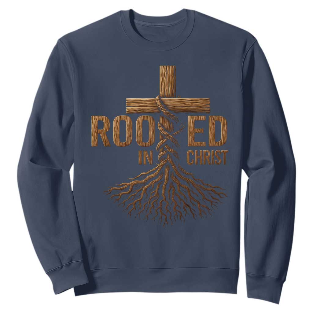 Rooted In Christ Sweatshirt Vintage Jesus Christian Cross Bible Verse TS11 Navy Print Your Wear