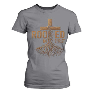Rooted In Christ T Shirt For Women Vintage Jesus Christian Cross Bible Verse TS11 Charcoal Print Your Wear