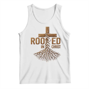 Rooted In Christ Tank Top Vintage Jesus Christian Cross Bible Verse TS11 White Print Your Wear