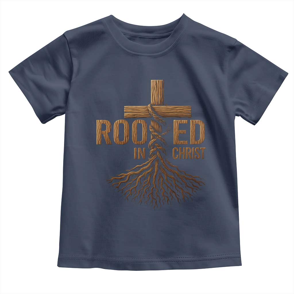 Rooted In Christ Toddler T Shirt Vintage Jesus Christian Cross Bible Verse TS11 Navy Print Your Wear